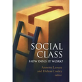 Social Class: How Does It Work?