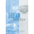 The Dream Frontier