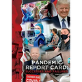 Pandemic Report Card: Successes and Failures