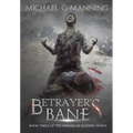 Betrayer's Bane