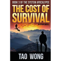 The Cost of Survival: A LitRPG Apocalypse