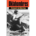 Oklahombres: Particularly the Wilder Ones