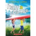 Half a Chance