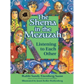 The Shema in the Mezuzah: Listening to Each Other