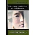 El Exámen Particular de Conciencia