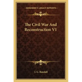 The Civil War and Reconstruction V1