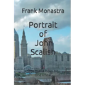 Portrait of John Scalish: The Mafia Boss no one knew