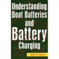Understanding Boat Batteries and Battery Charging