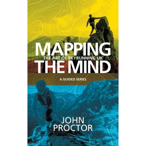 Mapping the Mind, The Art of Skyrunning UK