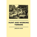 Hunt And Working Terriers