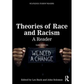 Theories of Race and Racism: A Reader