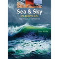 Sea & Sky in Acrylics: Techniques & Inspiration
