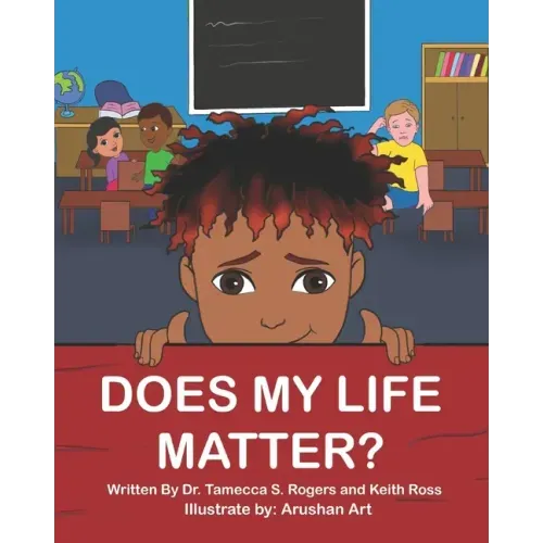 Does My Life Matter?