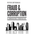 Fraud and Corruption: A Convenience Perspective