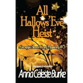 All Hallows' Eve Heist Georgie Shaw Cozy Mystery #3