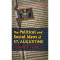 The Political and Social Ideas of St. Augustine