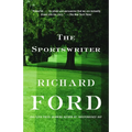 The Sportswriter: Bascombe Trilogy (1)