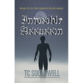 Invisible Assassin: Book III of the Queen's Blade Series