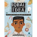 Iqbal and His Ingenious Idea: How a Science Project Helps One Family and the Planet