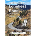 America's Loneliest Road: U.S. 50 and the Lincoln Highway in Nevada