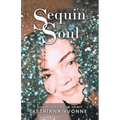 Sequin Soul: Poetry from the Spirit