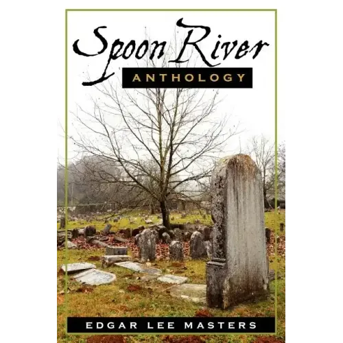 Spoon River Anthology