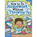 How to Do Homework Without Throwing Up