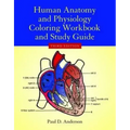 Human Anatomy & Physiology Coloring Workbook