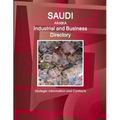 Saudi Arabia Industrial and Business Directory - Strategic Information and Contacts