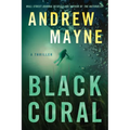 Black Coral: A Thriller