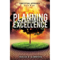 Planning Into Excellence