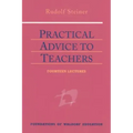 Practical Advice to Teachers: (Cw 294) Volume 2