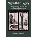 Night-Rider Legacy: Weaponizing Race in the Irasburg Affair of 1968