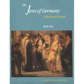 The Jews of Germany: A Historical Portrait