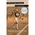 Walk-On: My Reluctant Journey to Integration at Auburn University