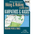 Karpathos & Kasos Complete Topographic Map Atlas 1: 25000 Greece Dodecanese Hiking & Walking in Greek Islands Trekking Paths & Trails: Trails, Hikes &