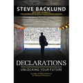 Declarations: Unlocking Your Future