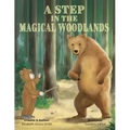 A Step in the Magical Woodlands