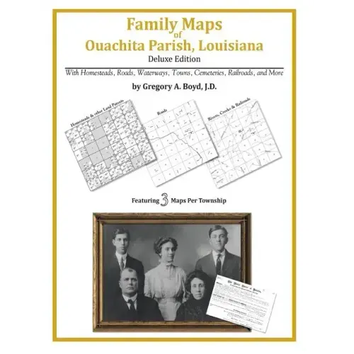 Family Maps of Ouachita Parish, Louisiana