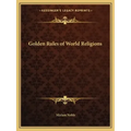 Golden Rules of World Religions