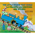 La Pequeña Locomotora Que Sí Pudo English-Spanish Edition)