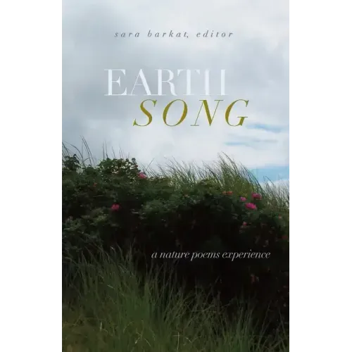Earth Song: A Nature Poems Experience