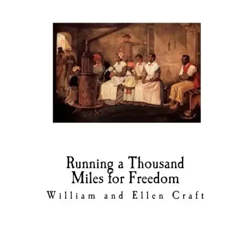 Running a Thousand Miles for Freedom: A Slave Narrative - Escape from Slavery