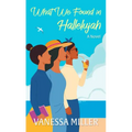 What We Found in Hallelujah