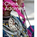 China Adorned: Ritual and Custom of Ancient Cultures