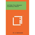 Letters To A Roman Catholic Priest