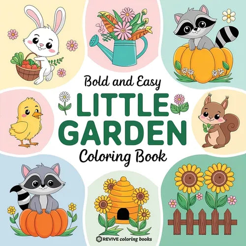 Bold & Easy Little Garden Coloring Book: Cute Designs for Stress Relief Coloring for Adults and Teens