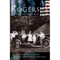 Rogers: The Town the Frisco Built