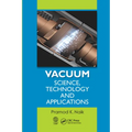 Vacuum: Science, Technology and Applications