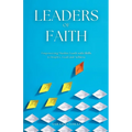 Leaders of Faith: Empowering Muslim Youth with Skills to Inspire, Lead and Achieve